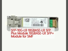 SFP-10G-LR 10GBASE-LR SFP Plus module 10GBASE-LR SFP+ module voor SMF